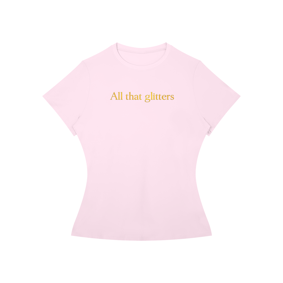 All That Glitters Women's T-Shirt | TOVA T's