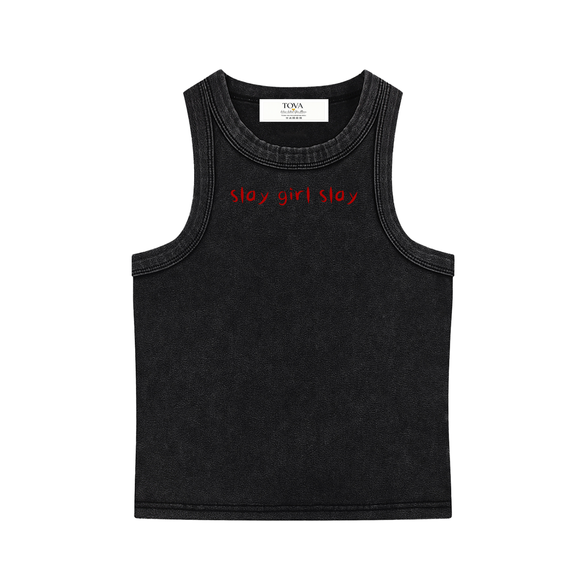 Slay Girl Slay Snow Washed Tank Top | TOVA T's