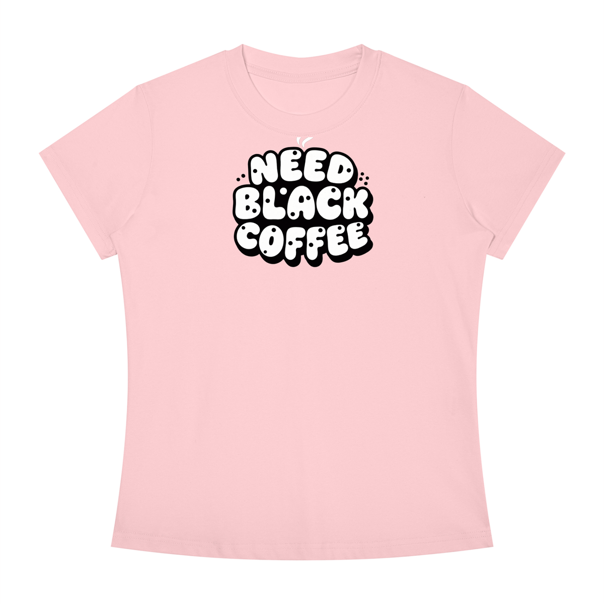 Need Black Coffee T-Shirt | TOVA T's