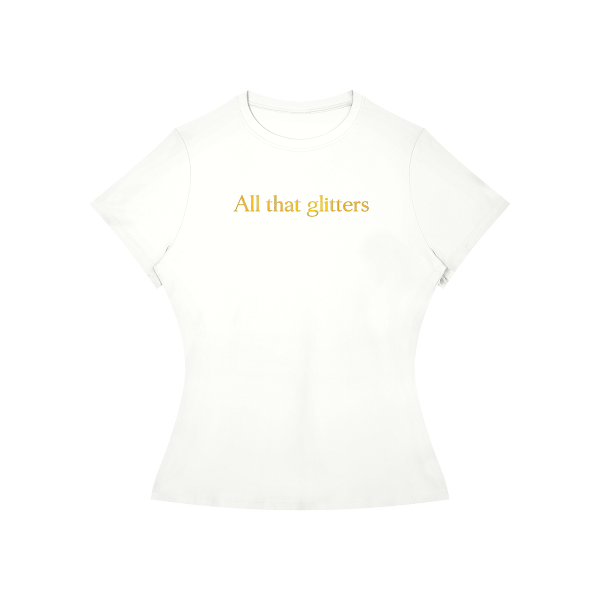 All That Glitters Women's T-Shirt | TOVA T's
