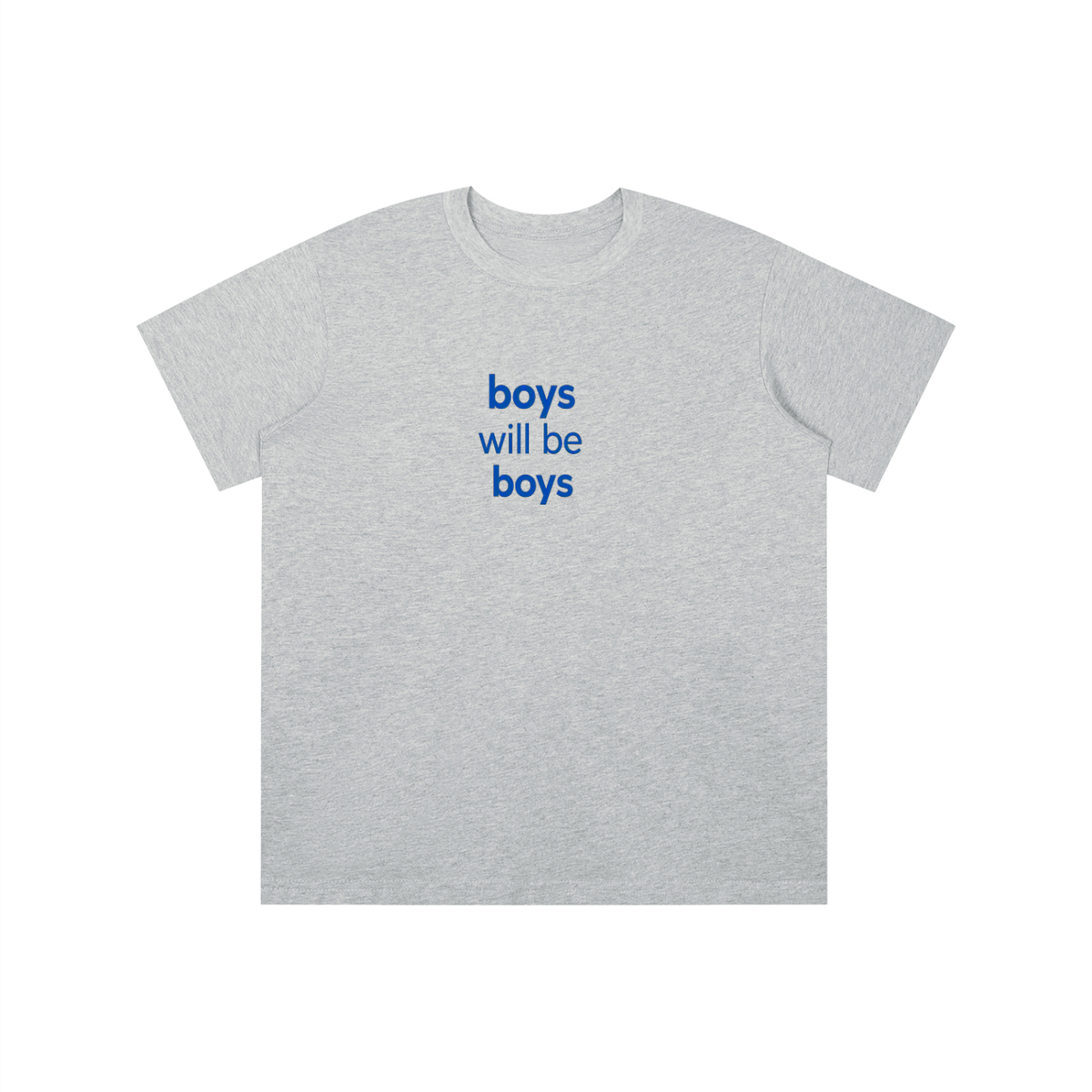 Boys Will Be Boys Unisex T-Shirt | TOVA T's